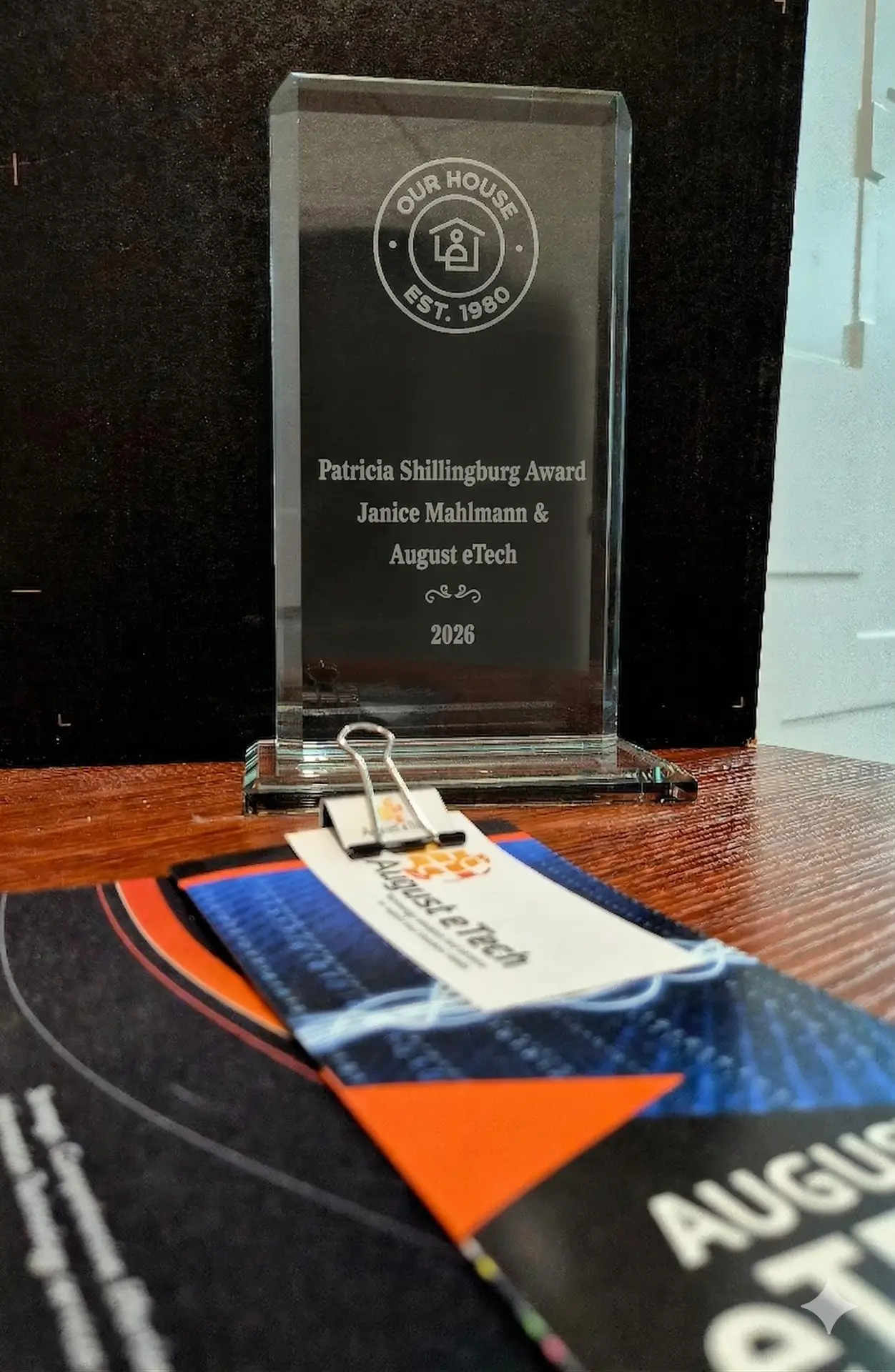 August eTech Honored with the Patricia Shillingburg Award from Our House
